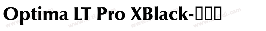 Optima LT Pro XBlack字体转换